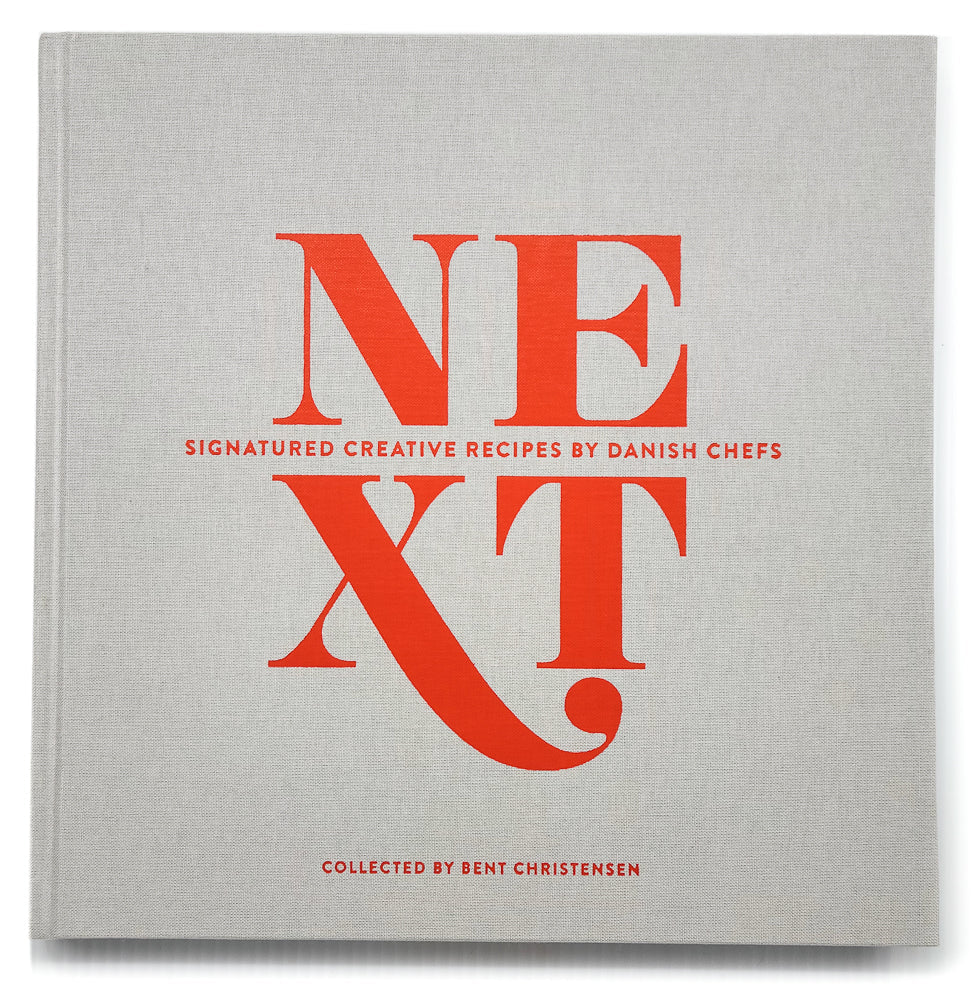 Next: Signature Creative Recipes by Danish Chefs
