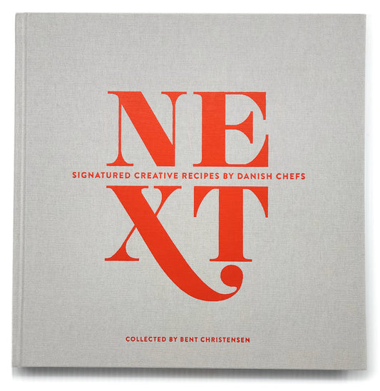 Next: Signature Creative Recipes by Danish Chefs