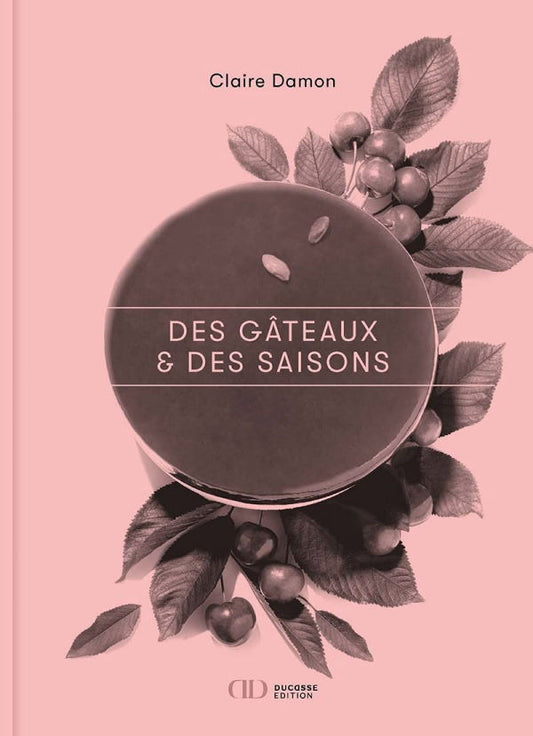 Des Gateaux et des Saisons