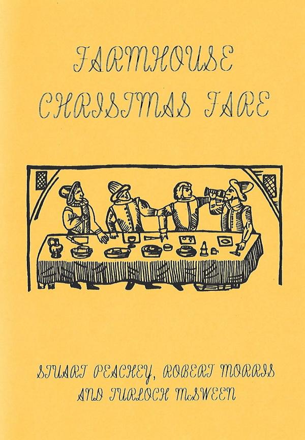 Farmhouse Christmas Fare 1580-1640