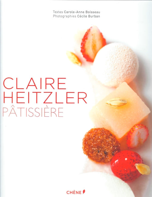 Claire Heitzler Patissiere (French Language)
