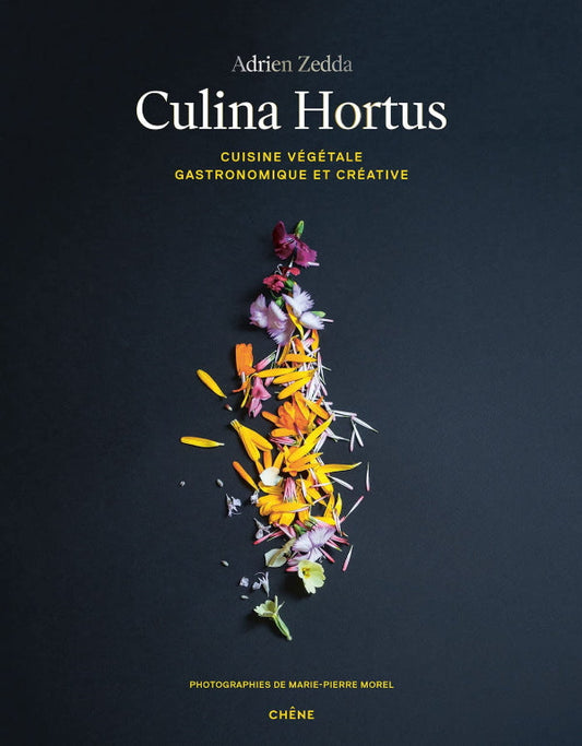 Culina Hortus: Cuisine Vegetale Gastronomique et Creative
